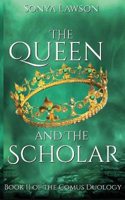 Book cover for The Queen and The Scholar