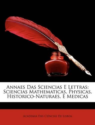 Book cover for Annaes Das Sciencias E Lettras