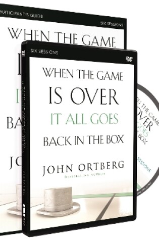 Cover of When the Game Is Over, It All Goes Back in the Box Participant's Guide with DVD