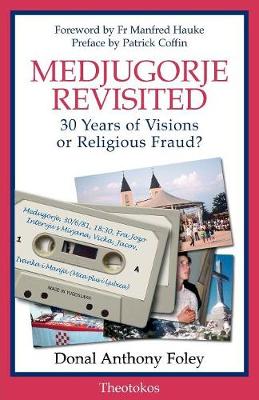 Book cover for Medjugorje Revisited