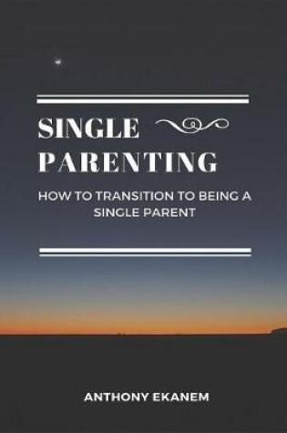 Cover of Single Parenting