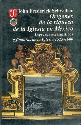 Cover of Origenes de La Riqueza de La Iglesia En Mexico