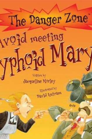 Cover of Avoid Meeting Typhoid Mary!