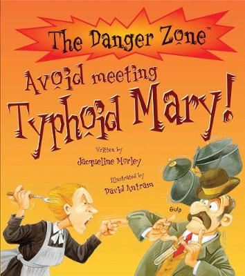 Book cover for Avoid Meeting Typhoid Mary!