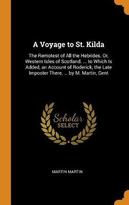 Book cover for A Voyage to St. Kilda