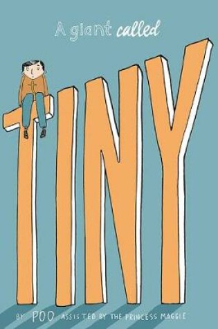 Cover of A Giant Called Tiny