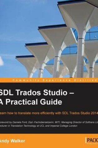 Cover of SDL Trados Studio – A Practical Guide