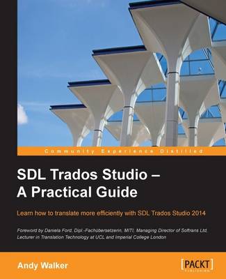 Book cover for SDL Trados Studio – A Practical Guide