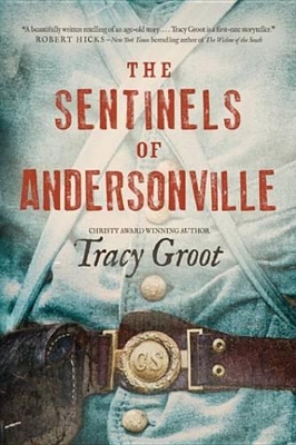 Book cover for The Sentinels of Andersonville