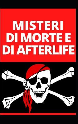 Book cover for Misteri Di Morte E Di Afterlife