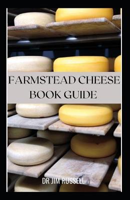 Book cover for Farmstead Cheese Book Guide