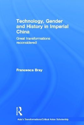 Book cover for Technology, Gender and History in Imperial China