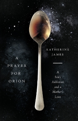 Book cover for A Prayer for Orion