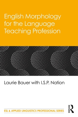 Book cover for English Morphology for the Language Teaching Profession