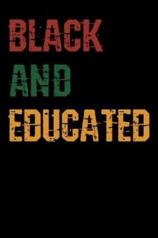 Cover of Black and Educated