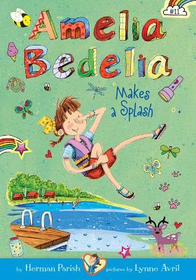 Book cover for Amelia Bedelia Makes a Splash: #11