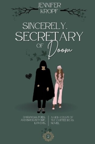 Cover of Sincerely, Secretary of Doom