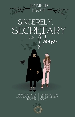 Cover of Sincerely, Secretary of Doom