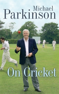 Book cover for Michael Parkinson on Cricket