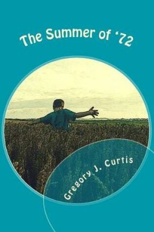 Cover of The Summer of '72