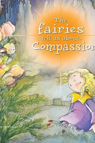 Cover of The Fairies Tell Us About... Compassion