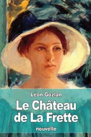 Cover of Le Château de La Frette