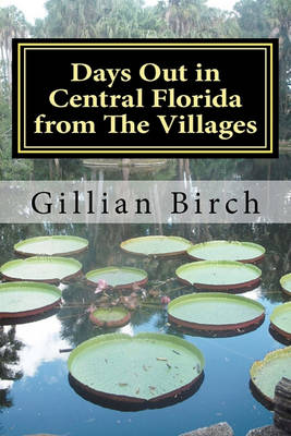 Cover of Days Out in Central Florida from the Villages