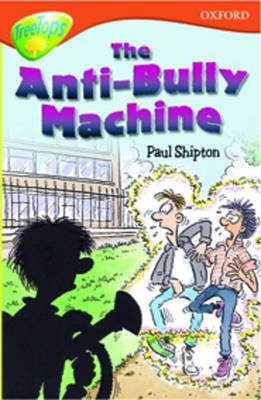 Book cover for ORT Treetops Fiction Level 13 More Stories B The Anti Bully-Machine