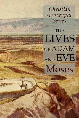 Book cover for The Lives of Adam and Eve
