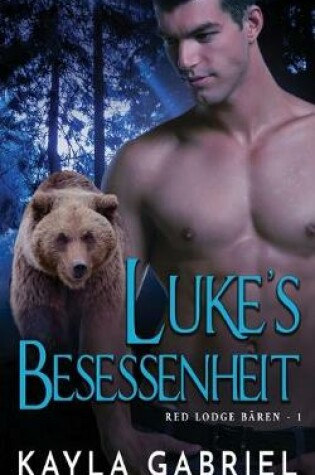 Cover of Luke's Besessenheit