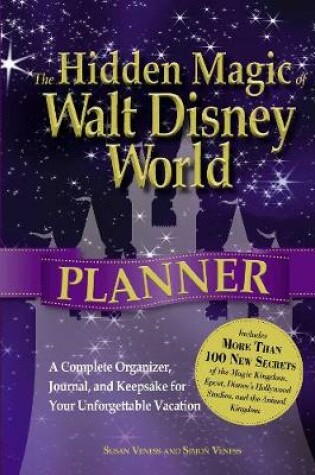 Cover of The Hidden Magic of Walt Disney World Planner