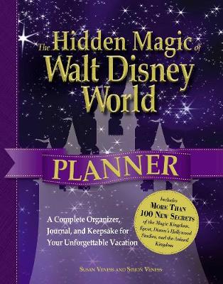 Book cover for The Hidden Magic of Walt Disney World Planner