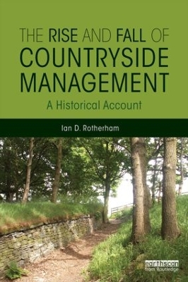 Book cover for The Rise and Fall of Countryside Management