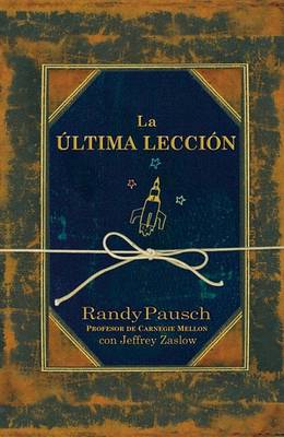 Book cover for La Ultima Leccion