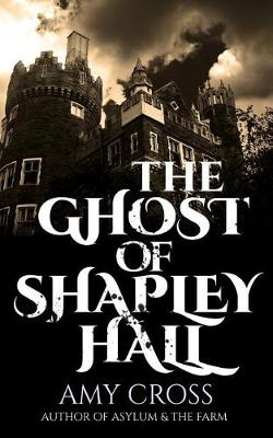 Book cover for The Ghost of Shapley Hall