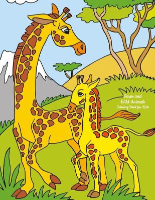 Book cover for Farm and Wild Animals Coloring Book for Kids