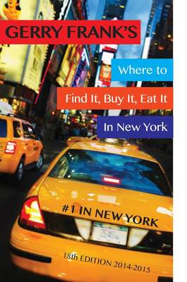 Book cover for Gerry Frank's Where to Find It, Buy It, Eat It in New York