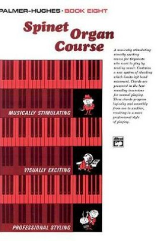 Cover of Spinet Organ Course, Book 8