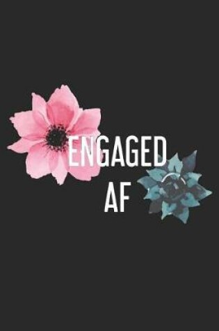 Cover of Engaged AF