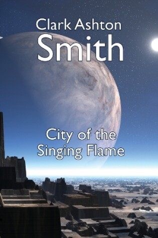 Cover of The City of the Singing Flame