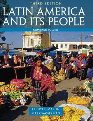 Book cover for Latin America and Its People, Combined Volume