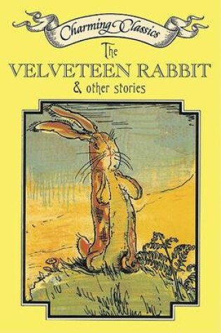Cover of The Velveteen Rabbit & Other Stories Book and Charm