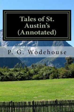 Cover of Tales of St. Austin's (Annotated)