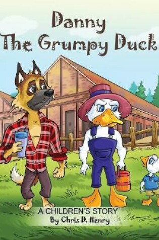 Cover of Danny the Grumpy Duck