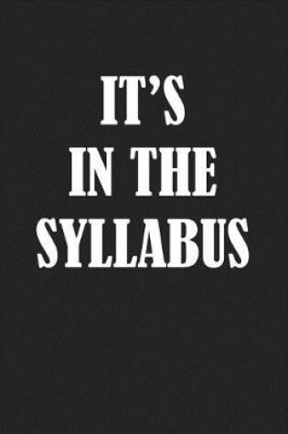 Cover of It's in the Syllabus