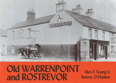 Book cover for Old Warrenpoint and Rostrevor