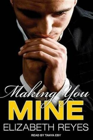 Making You Mine