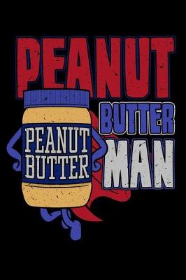 Cover of Peanut Butter Man