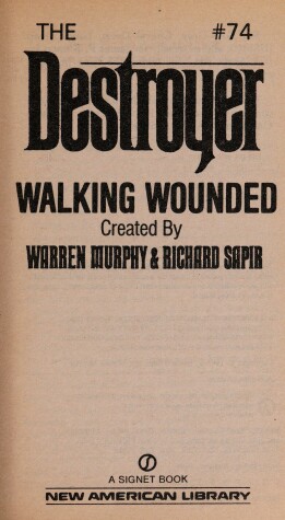 Book cover for Murphy W. & Sapir R. : Destroyer 74: the Walking Wounded