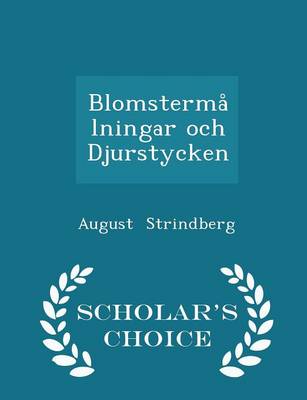 Book cover for Blomstermalningar Och Djurstycken - Scholar's Choice Edition